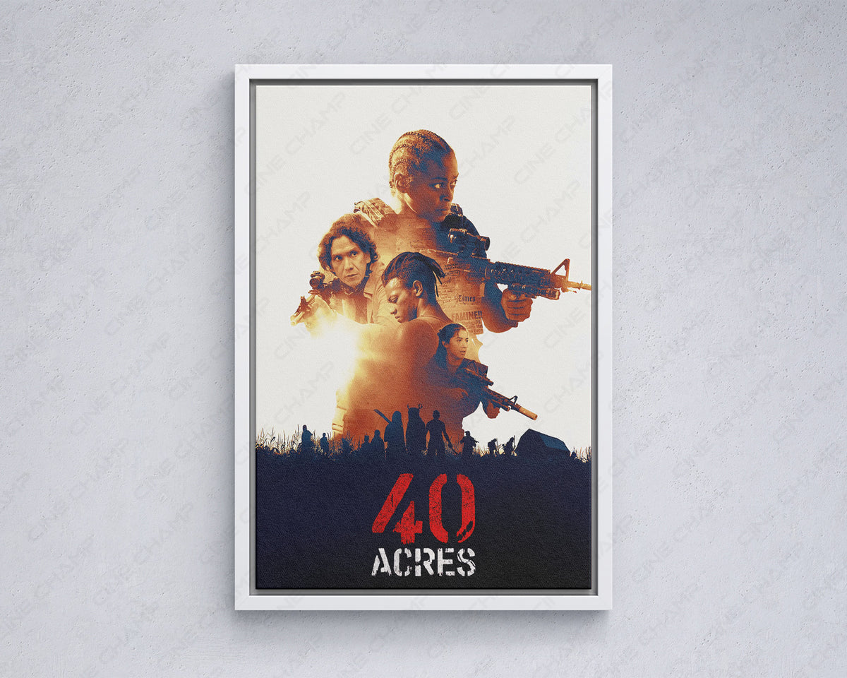 40 Acres Survival Thriller Wall Decor