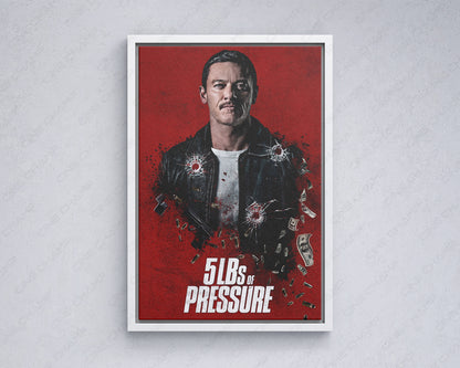 5lbs of Pressure Cinematic Wall Art