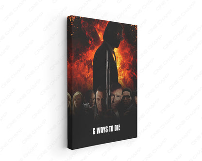 6 Ways to Die Canvas Wall Art