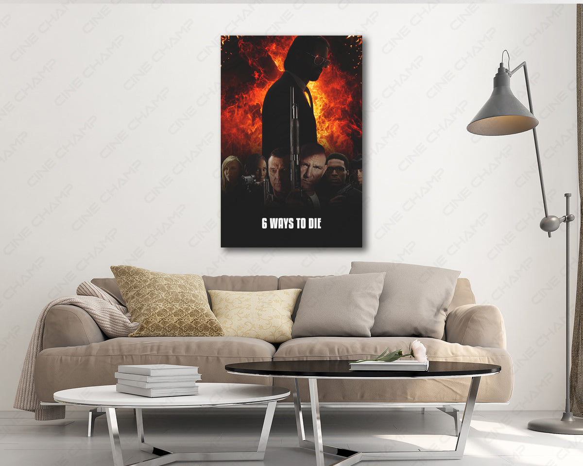6 Ways to Die Movie Canvas Print