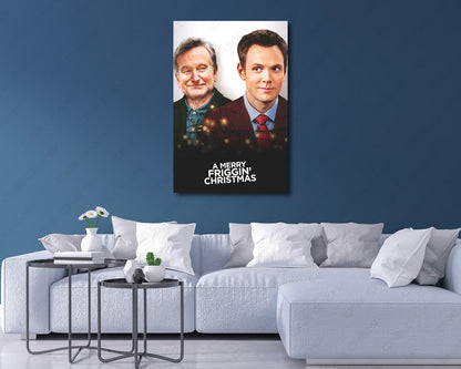 A Merry Friggin' Christmas Robin Williams Canvas