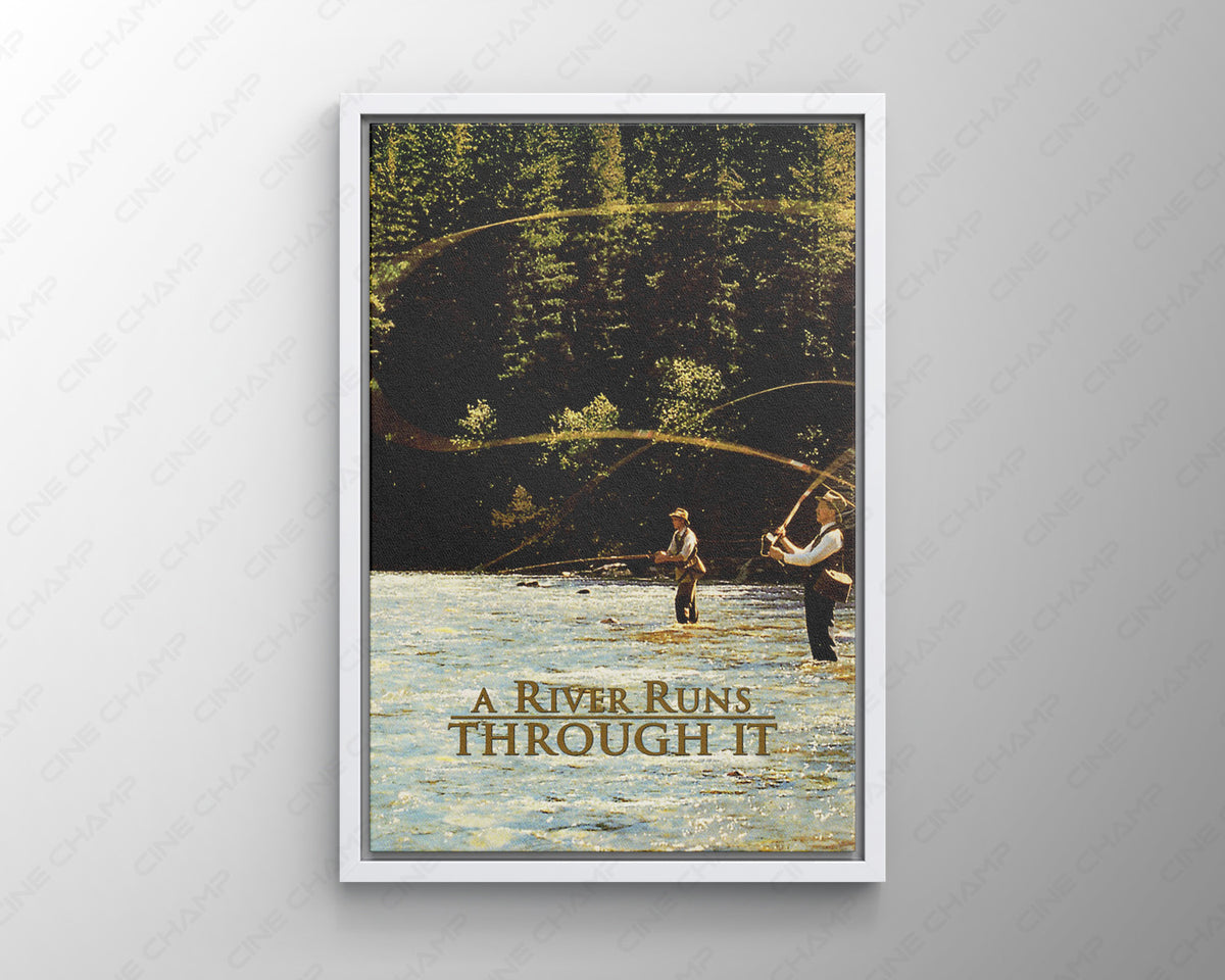 A River Runs Through It Fly Fishing Wall Art
