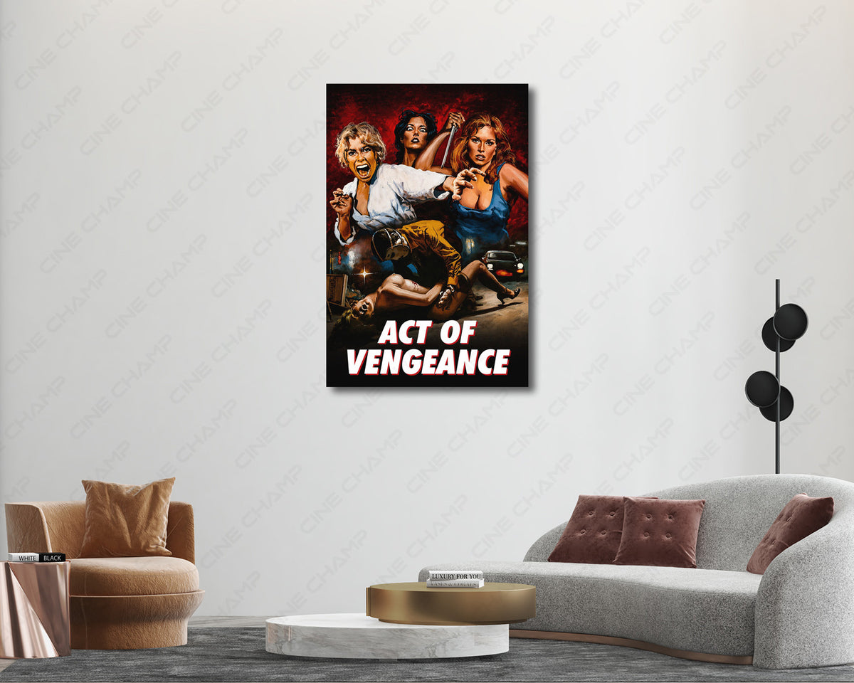Act of Vengeance Movie Wall Decor