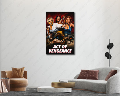 Act of Vengeance Movie Wall Decor