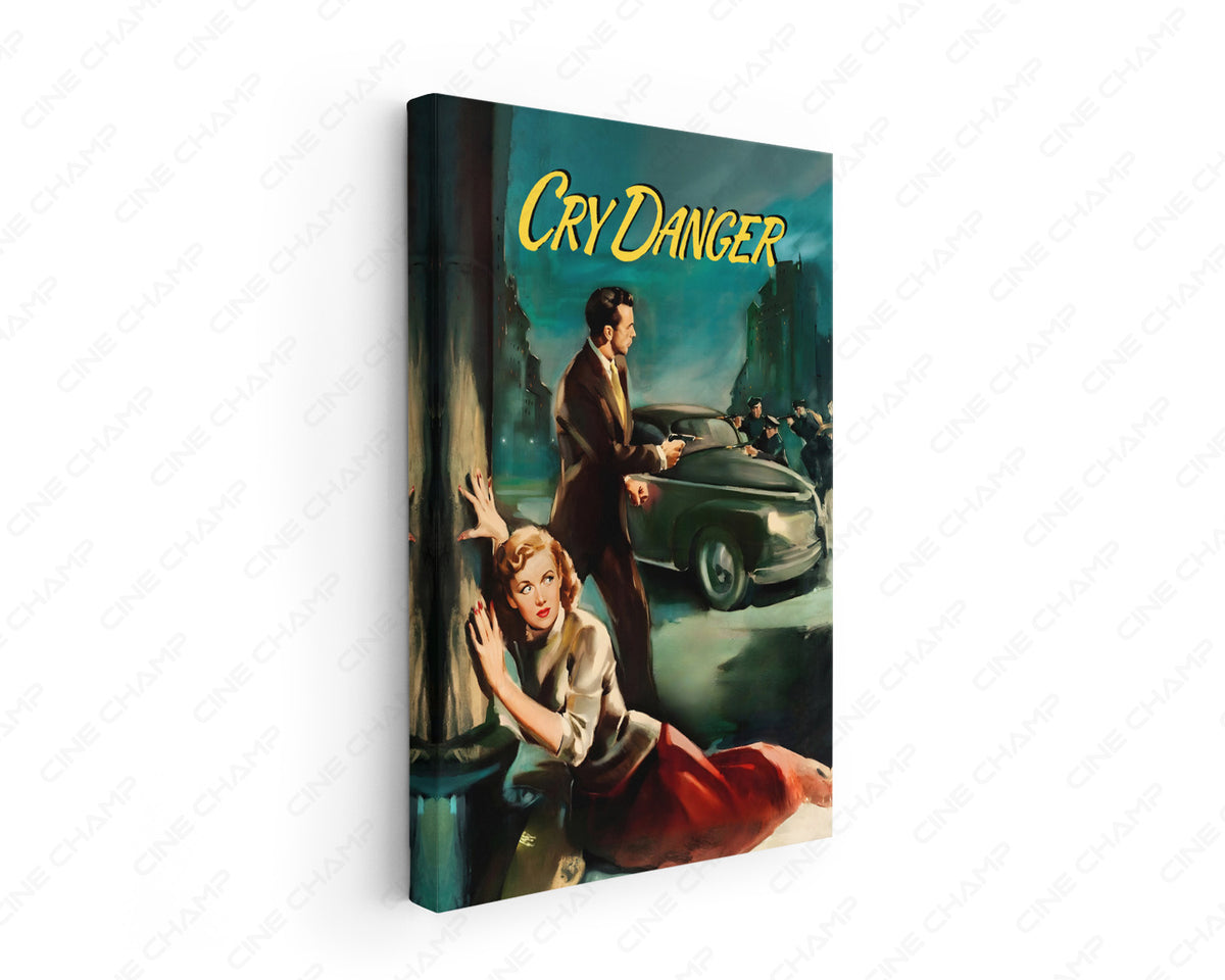 Cry Danger Canvas Wall Art Vintage Movie Print