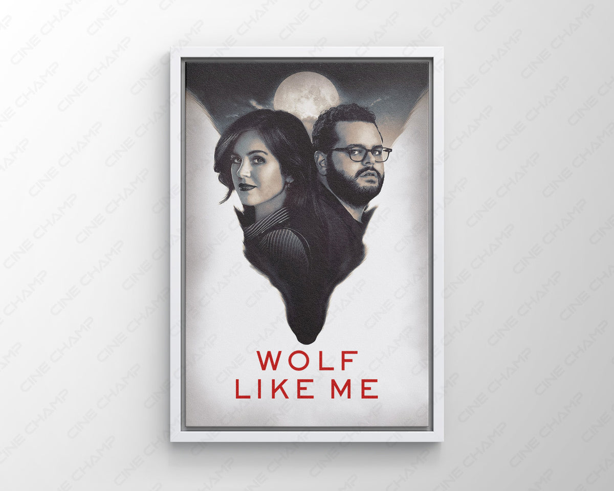 Wolf Like Me Supernatural Comedy Drama Wall Decor