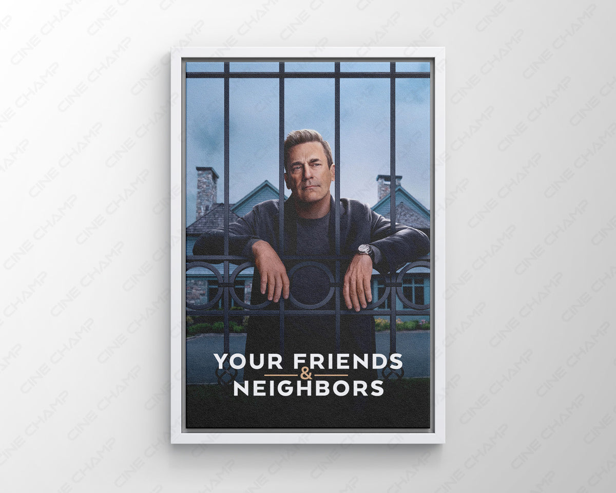 Your Friends & Neighbors Apple TV Drama Wall Decor