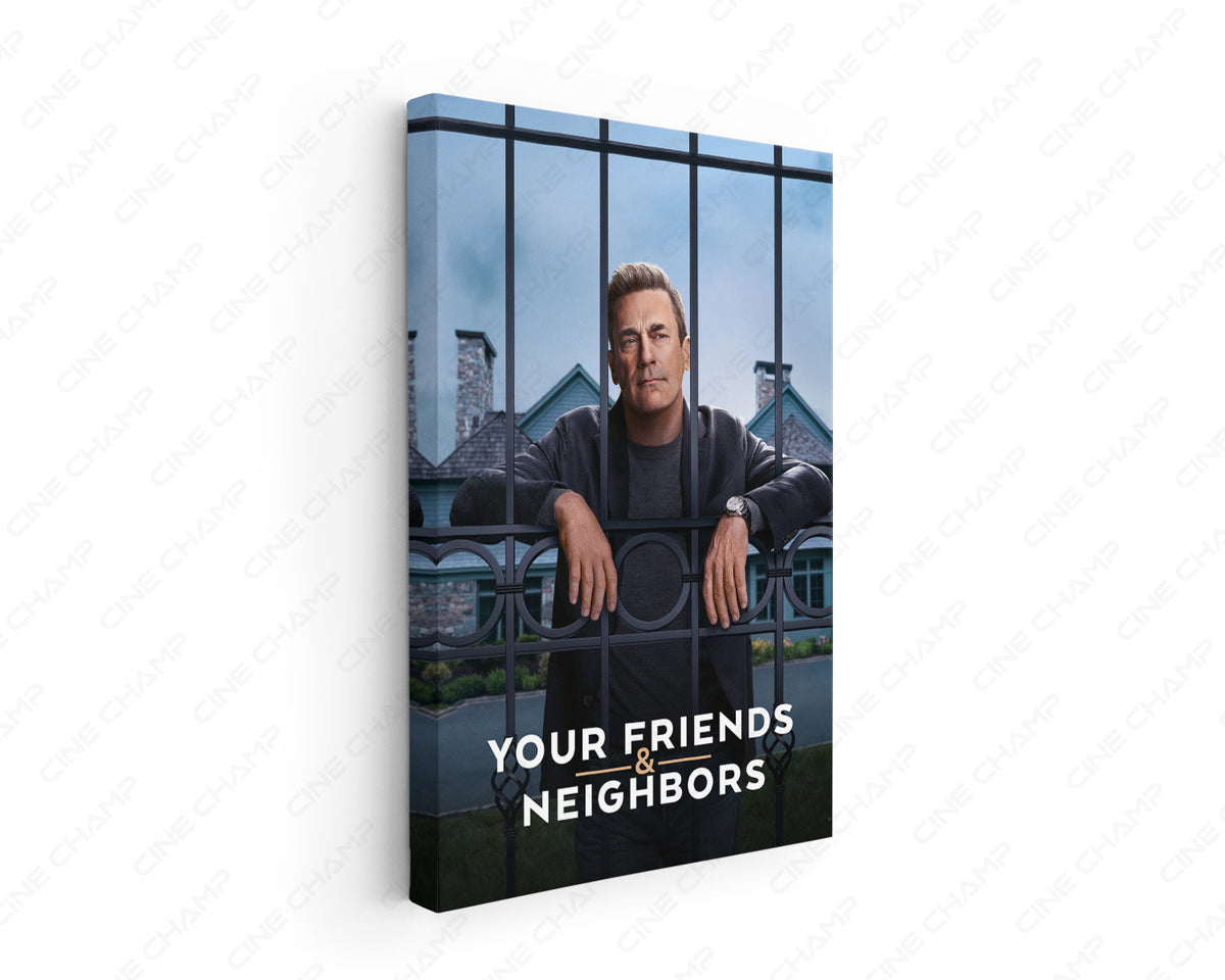 Your Friends & Neighbors Canvas Wall Art